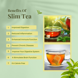 Benefits Of Slim Tea