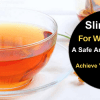 Slim Tea For Weight Loss: A Safe And Natural Way To Achieve Your Ideal Body